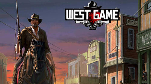 企业出海 - 出海 手游 《West Game》入围收入Top30的背后 SLG 游戏 