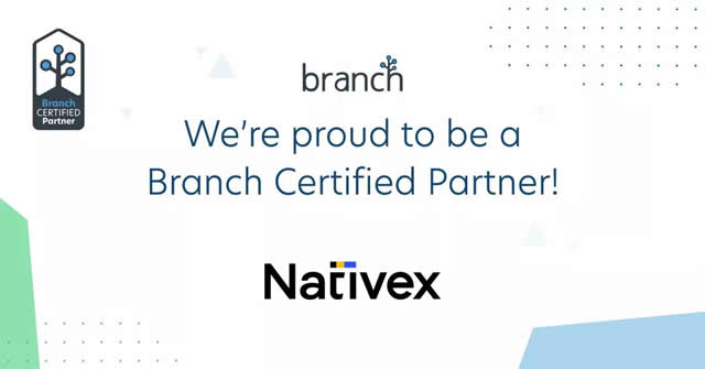 企业出海 - Nativex 成为 Branch 第一个 大中华区认证解决方案合